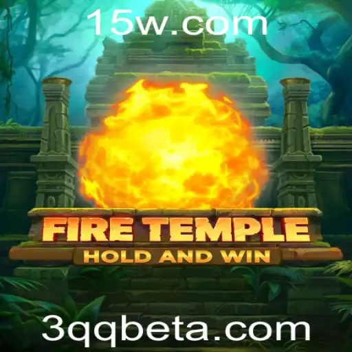 Explorando as Aventuras de FireTemple e a Estratégia com 3qqbet
